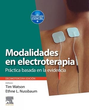 MODALIDADES EN ELECTROTERAPIA (13ª ED) | 9788491137245 | WATSON, TIM
