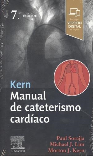 KERN. MANUAL DE CATETERISMO CARDIACO (7ª EDICION) | 9788491137818 | SORAJJA, PAUL