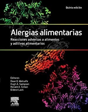 ALERGIAS ALIMENTARIAS. REACCIONES ADVERSAS A ALIMENTOS Y ADITIVOS ALIMENTARIOS | 9788490229019 | METCALFE, DEAN D. / SAMPSON, HUGH A.