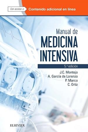 MANUAL DE MEDICINA INTENSIVA + ACCESO WEB (5ª ED) | 9788490229460 | MONTEJO, JUAN CARLOS / GARCIA DE LORENZO