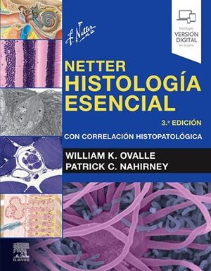 NETTER. HISTOLOGIA ESENCIAL (3ª ED) | 9788491139539 | OVALLE