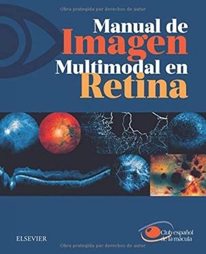 MANUAL DE IMAGEN MULTIMODAL EN RETINA | 9788491133568 | CLUB ESPAÑOL DE LA MACULA