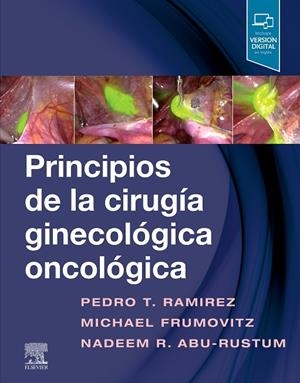 PRINCIPIOS DE LA CIRUGIA GINECOLOGICA ONCOLOGICA | 9788491135173 | RAMIREZ, PEDRO T.