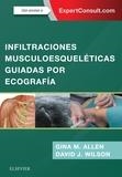 INFILTRACIONES MUSCULOESQUELETICAS GUIADAS POR ECOGRAFIA | 9788491133827 | ALLEN, GINA M. / WILSON, DAVID