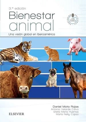 BIENESTAR ANIMAL + STUDENTCONSULT EN ESPAÑOL (3 ED.) | 9788491130260 | MOTA, D.