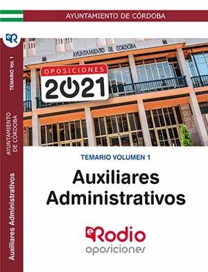 AUXILIAR ADMINISTRATIVO. AYUNTAMIENTO DE CORDOBA. TEMARIO VOLUMEN 1 | 9788418331367 | FERNANDEZ SANCHEZ, ALFONSO