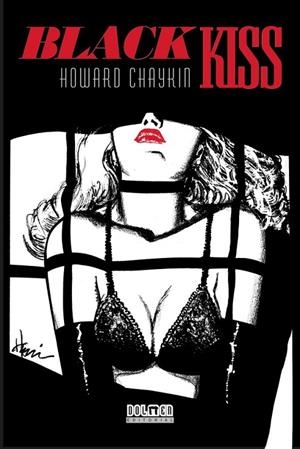 BLACK KISS | 9788418510687 | CHAYKIN, HOWARD