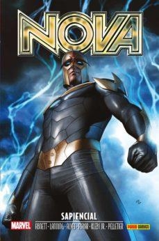 ANIQUILACION SAGA 10 : NOVA - SAPIENCIAL | 9788413349893 | PELLETIER, PAUL / LANNING, ANDY / ABNETT, DAN