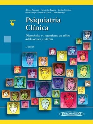 PSIQUIATRIA CLINICA | 9789588443768 | CARLOS GÓMEZ RESTREPO/MARTHA ISABEL JORDÁN QUINTERO/GUILLERMO HERNÁNDEZ BAYONA/ALEJANDRO ROJAS URREG