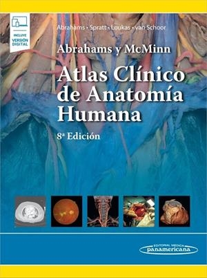 ABRAHAMS Y MCMINN. ATLAS CLINICO DE ANATOMIA HUMANA | 9786078546374 | ABRAHAMS, PETER H. / SPRATT, JONATHAN D.