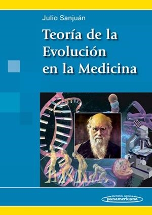 TEORIA DE LA EVOLUION EN LA MEDICINA | 9788498353051 | SANJUAN ARIAS, JULIO