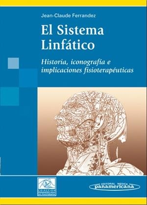 SISTEMA LINFATICO, EL | 9788479039882 | FERRANDEZ, JEAN-CLAUDE