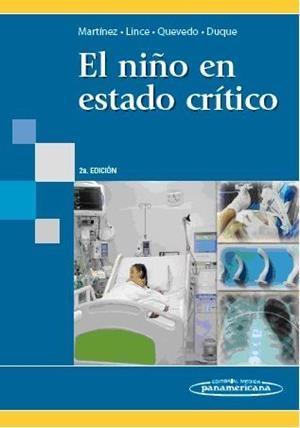 NIÑO EN ESTADO CRITICO, EL | 9789588443065 | MARTINEZ PARADA / LINCE VARELA / QUEVEDO