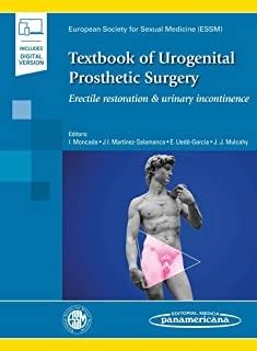 TEXTBOOK OF UROGENITAL PROSTHETIC SURGERY | 9788491106999 | EUROPEAN SOCIETY FOR SEXUAL MEDICINE / MULCAHY, JOHN / MONCADA IRIBARREN, IGNACIO