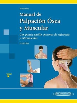 MANUAL DE PALPACION OSEA Y MUSCULAR | 9788498353655 | MUSCOLINO, JOSEPH