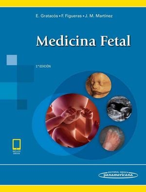 MEDICINA FETAL (2 ED) | 9788491101970 | GRATACOS, EDUARD