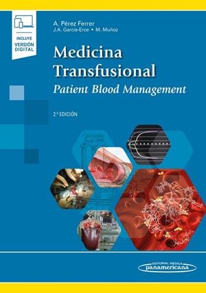 MEDICINA TRANSFUSIONAL (2º ED) | 9788491102731 | PEREZ