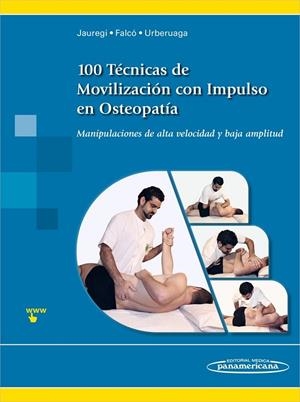 100 TECNICAS DE MOVILIZACION CON IMPULSO EN OSTEOPATIA | 9788498359305 | JAUREGI CRESPO, ANDONI / FALCO MOLA, EDUARDO