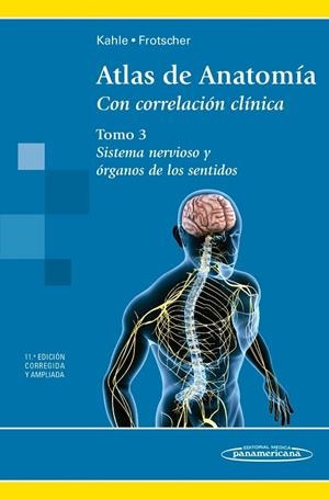 ATLAS DE ANATOMIA CON CORRELACION CLINICA TOMO 3 (11ªED) | 9788498357097 | KAHLE, WERNER / FROTSCHER, MICHAEL