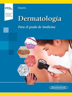 DERMATOLOGIA PARA EL GRADO DE MEDICINA | 9788491104124 | ESPAÑA ALONSO, AGUSTÍN