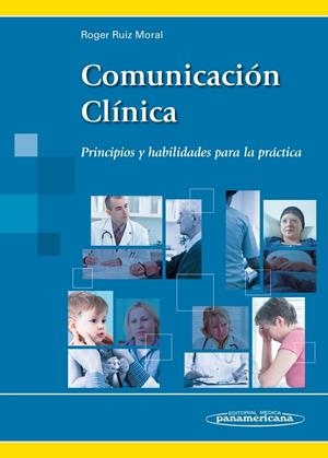 COMUNICACION CLINICA | 9788498357820 | RUIZ MORAL, ROGER