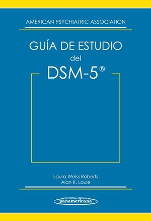 GUIA DE ESTUDIO DSM 5 | 9788498359749 | AMERICAN PSYCHIATRIC ASSOCIATION