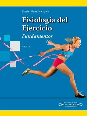 FISIOLOGIA DEL EJERCICIO | 9788498354805 | KATCH, VICTOR L.