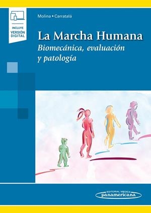 MARCHA HUMANA BIOMECANICA, EVALUACION Y PATOLOGIA | 9788491104056 | MOLINA RUEDA, FRANCISCO