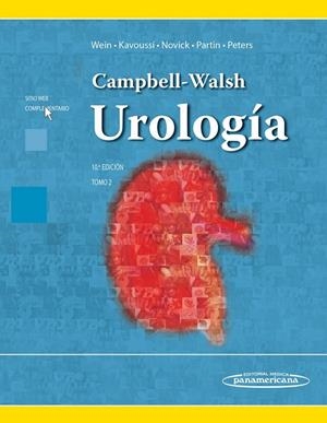 CAMPBELL / WALSH. UROLOGÍA. TOMO 2 | 9786079356477 | WEIN / KAVOUSSI / NOVICK / PARTIN / PETERS