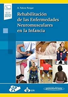 REHABILITACION DE LAS ENFERMEDADES NEUROMUSCULARES (+EBOOK) | 9788491106173 | FEBRER ROTGER, ANNA