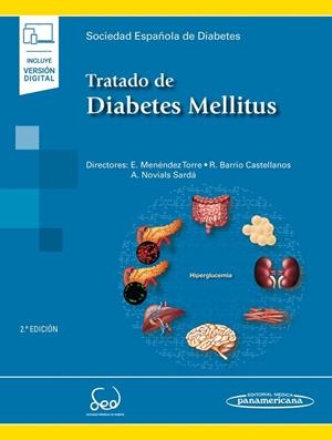 TRATADO DIABETES MELLITUS (INCLUYE VERSION DIGITAL) | 9788491108139 | SED SOCIEDAD ESPAÑOLA DE DIABETES/MENÉNDEZ TORRE, EDELMIRO/BARRIO CASTELLANOS, RAQUEL/NOVIALS SARDÁ,