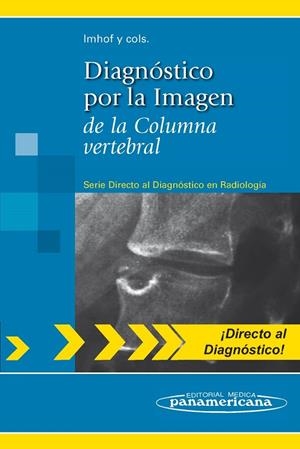 DIAGNOSTICO POR LA IMAGEN DE LA COLUMNA VERTEBRAL | 9788498354188 | IMHOF, HERWIG