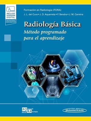 RADIOLOGIA BASICA | 9788498357769 | FORMACIÓN EN RADIOLOGÍA (FORA)/SENDRA PORTERO, FRANCISCO/DEL CURA RODRÍGUEZ, JOSÉ LUIS/DÁMASO AQUERR