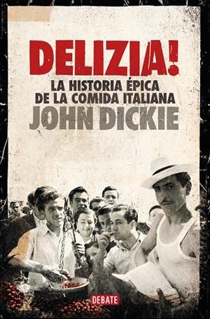 ¡DELIZIA! | 9788418619038 | DICKIE, JOHN