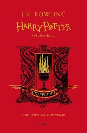 HARRY POTTER I EL CALZE DE FOC (GRYFFINDOR) | 9788417879952 | ROWLING, J. K.