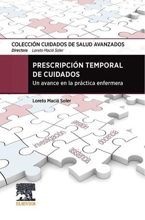 PRESCRIPCION TEMPORAL DE CUIDADOS | 9788491137306 | MACIA