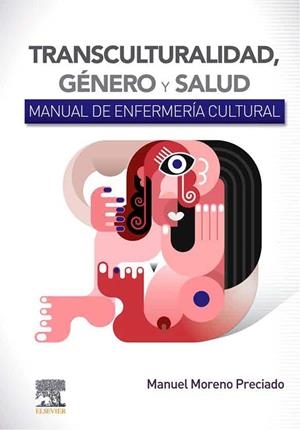 TRANSCULTURALIDAD, GENERO Y SALUD | 9788491139508 | MORENO