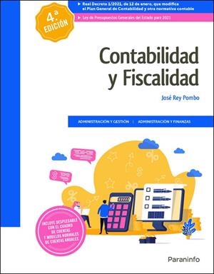 CONTABILIDAD Y FISCALIDAD 4.ª EDICIÓN 2021 | 9788413661278 | REY NAVARRO, PAULA / REY POMBO, JOSE