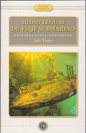 VEINTE MIL LEGUAS DE VIEJE SUBMARINO | 9786078578306 | VERNE, JULIO