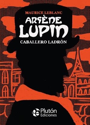 ARSENE LUPIN CABALLERO LADRÓN | 9788418211546 | LEBLANC, MAURICE