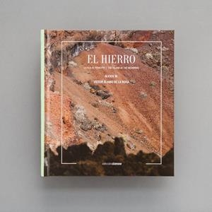HIERRO, EL | 9788412185355 | W, ALEXIS / ALAMO DE LA ROSA, VÍCTOR
