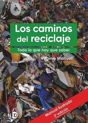 CAMINOS DEL RECICLAJE, LOS | 9788418273421 | MANUEL, VIRGINIE