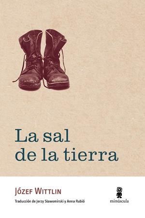 SAL DE LA TIERRA, LA | 9788412211184 | WITTLIN, JÓZEF