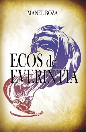 ECOS DE EVERINTIA | 9788412330991 | BOZA, MANEL