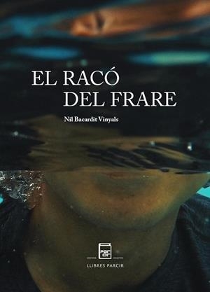 RACÓ DEL FRARE, EL | 9788412330960 | BACARDIT VINYALS, NIL