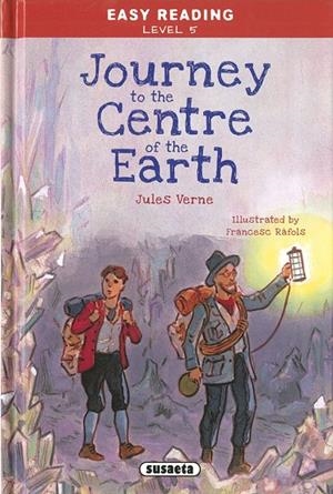 JOURNEY TO THE CENTRE OF THE EARTH | 9788467776065 | VERNE, JULIO