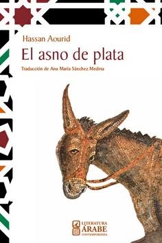 ASNO DE PLATA, EL | 9788413691893 | AOURID, HASSAN