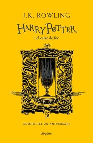 HARRY POTTER I EL CALZE DE FOC (HUFFLEPUFF) | 9788417879969 | ROWLING, J. K.
