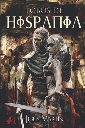 LOBOS DE HISPANIA | 9788418828225 | MARTIN, JESUS
