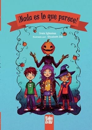 ¡NADA ES LO QUE PARECE! | 9788418649141 | IGLESIAS, INES